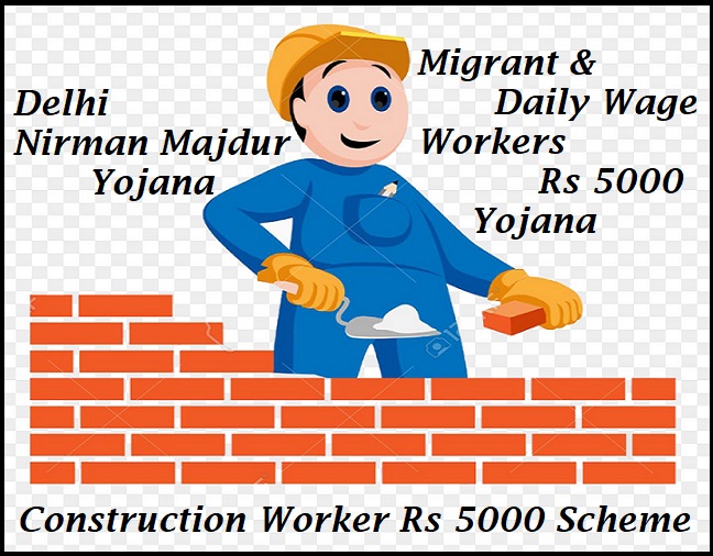 delhi construction-worker 5000 Scheme