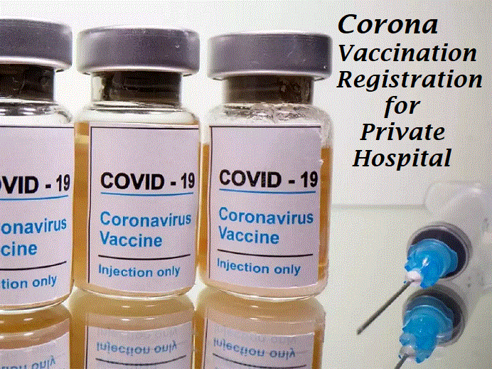 covid-19-vaccination Registration for private hospital