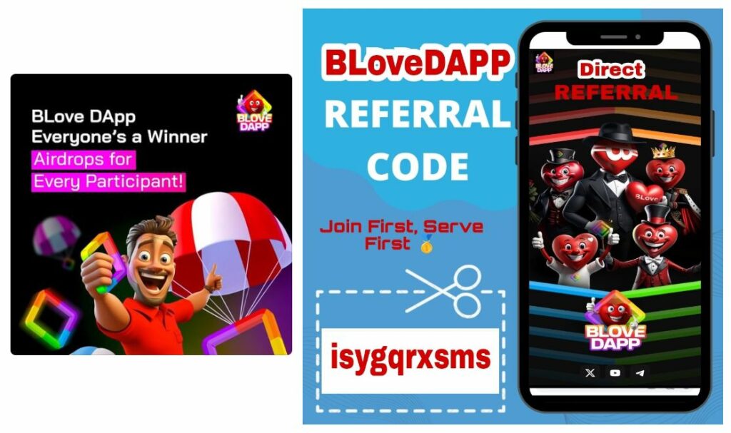 BLove DApp Refer Code